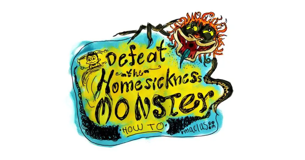 Defeat the homesickness monster: How to deal with a homesick kid that is not yours (at night)